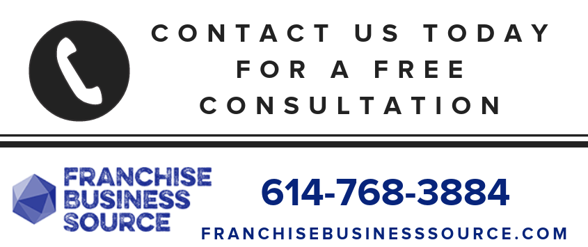 Contact Us for a Free Consultation Franchise Business Source 614-768-3884 franchisebusinesssource.com